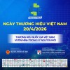Tuần lễ Thương hiệu quốc gia Việt Nam năm 2026 diễn ra từ ngày 17 đến 24/4/2026